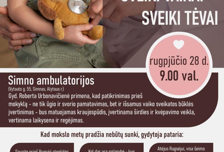 Kviečiame dalyvauti akcijoje „Sveiki vaikai - sveiki tėvai“ Simne